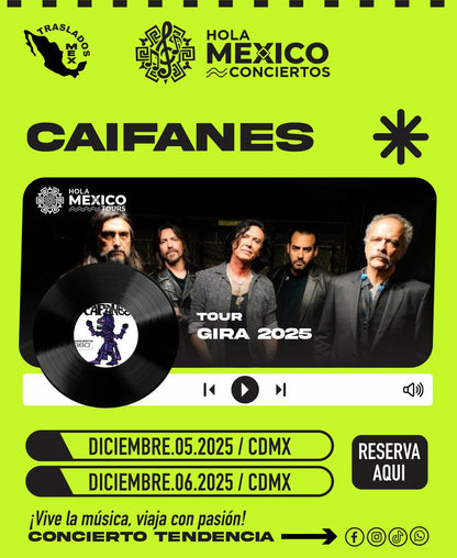 Hola México Conciertos: CAIFANES