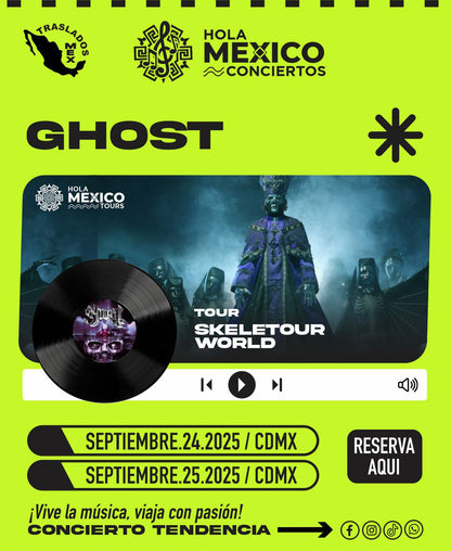 Hola México Conciertos: GHOST