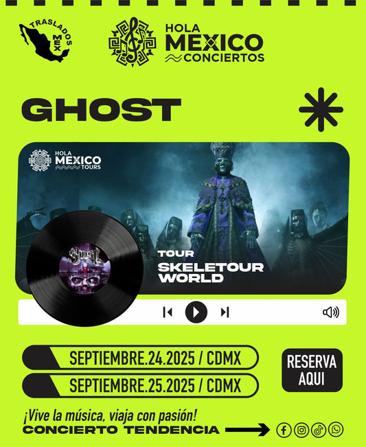 Hola México Conciertos: GHOST