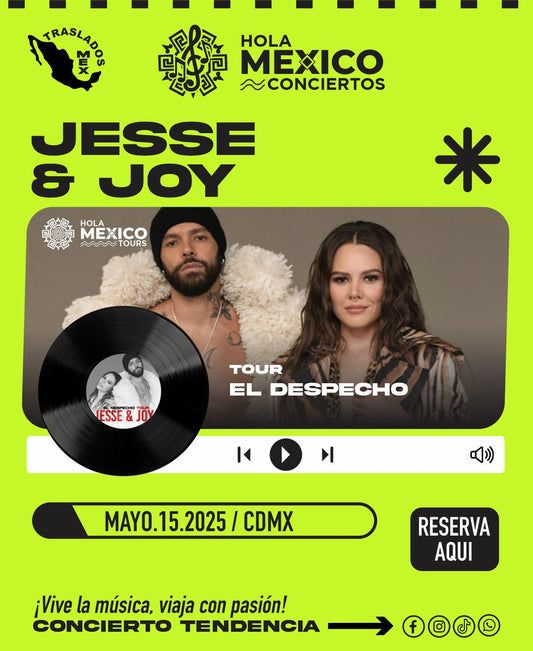 Hola México Conciertos: JESSE & JOY