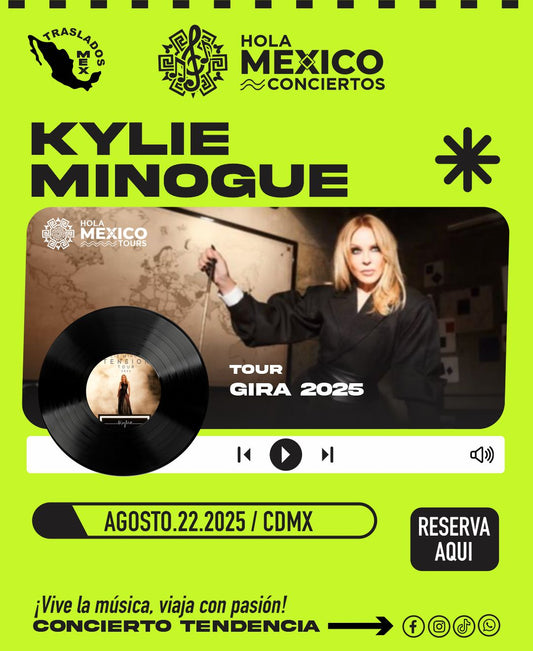 Hola México Conciertos: KYLIE MINOGUE