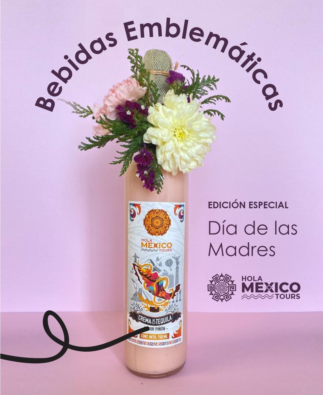 Hola Crema de Tequila (Día de las Madres)