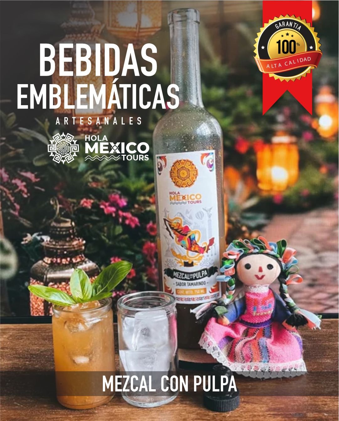 Hola Mezcal Con Pulpa