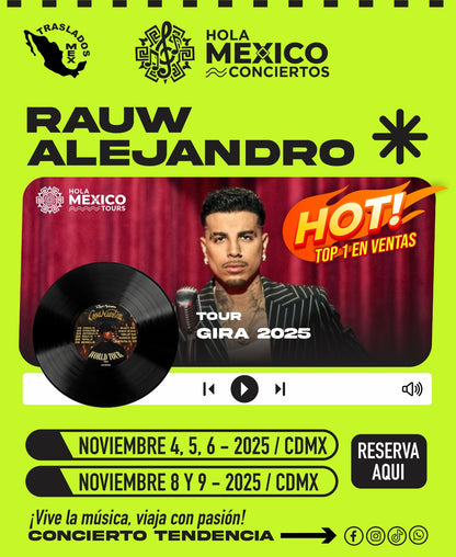 Hola México Conciertos: RAUW ALEJANDRO